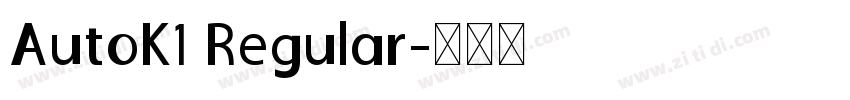 AutoK1 Regular字体转换